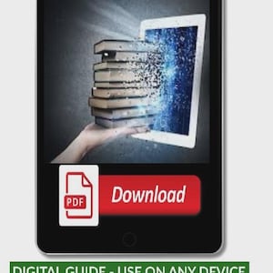 May include: A digital tablet displays a stack of books transforming into digital data. A red "Download" button and a PDF icon are visible. The text "DIGITAL GUIDE - USE ON ANY DEVICE" is displayed below the tablet.