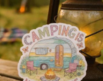 Camping Is My Happy Place Vinyl Sticker – Cute Waterproof Retro Camper Matte Decal for Journals, Coolers, Water Bottles & RV Decor