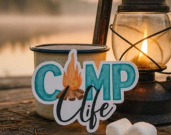 Camp Life Vinyl Sticker – Rustic Campfire Matte Waterproof Outdoor Decal for Water Bottles, Journals, Coolers, Planners & Adventure Gear