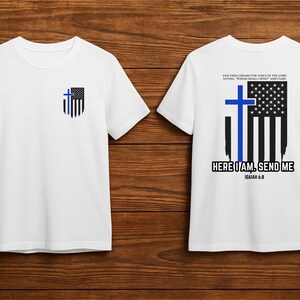Polizei T-Shirt | "Hier bin ich, sende mir" | dünnes blaues Linien-Kreuz-T-Shirt | Jesaja 6: 8 Schrift Shirt für Offiziere Bild 2