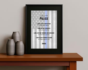 A Prayer for Police Print | Christian Encouragement | 4x6 Glossy or Matte Finish