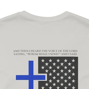 Polizei T-Shirt | "Hier bin ich, sende mir" | dünnes blaues Linien-Kreuz-T-Shirt | Jesaja 6: 8 Schrift Shirt für Offiziere Bild 6