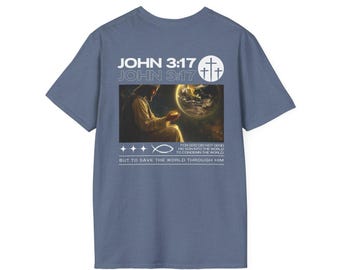 May include: Blue t-shirt featuring the text "JOHN 3:17" and an image of Jesus with the Earth. The shirt also includes the text "FOR GOD DID NOT SEND HIS SON INTO THE WORLD TO CONDEMN THE WORLD BUT TO SAVE THE WORLD THROUGH HIM."