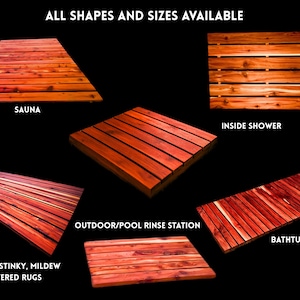 May include: A collection of rectangular and square slatted wooden floor mats with a reddish-brown finish. The text reads: ALL SHAPES AND SIZES AVAILABLE, SAUNA, INSIDE SHOWER, OUTDOOR/POOL RINSE STATION, BATHTUB SHOWER, REPLACE STINKY, MILDEW COVERED RUGS.