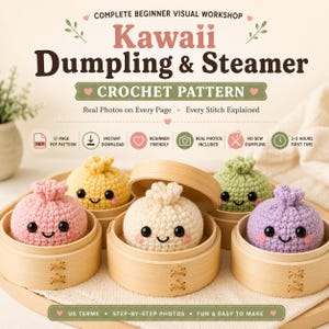 Modèle PDF au crochet de raviolis et de cuiseur vapeur, tutoriel amigurumi de petits pains bao sans couture, modèle de peluche gourmande mignonne | Téléchargement instantané pour débutants