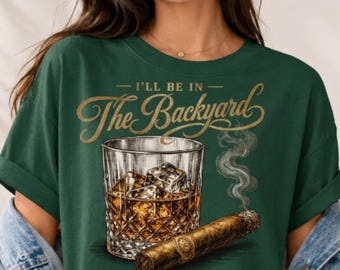 Lustiges Whiskey-Zigarren-Shirt, „Ich bin im Garten“-T-Shirt, Geschenkidee für Bourbon-Liebhaber, Vatertagsgeschenk für Papa/Ehemann, digitaler Download