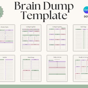 May include: A 12-page Brain Dump Template with layouts for task management. The pages include sections for priority matrices, to-do lists, and daily planning, with green, pink, and purple accents. The template is available for download as a PDF.