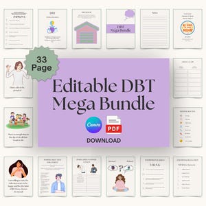 May include: A collection of 33-page printable DBT (Dialectical Behavior Therapy) worksheets and guides. The bundle includes various pages with illustrations and text, including a large purple central graphic that reads "Editable DBT Mega Bundle".
