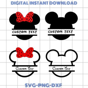 May include: Digital download featuring four Mickey and Minnie Mouse head designs. Two have red polka dot bows, and all have a horizontal bar for custom text. The words "DIGITAL INSTANT DOWNLOAD" and "SVG-PNG-DXF" are also present.