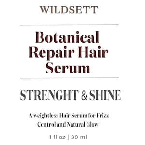 Botanical Repair Hair Serum – Strength and Shine – Hair Botox, Anti Aging, Gloss, Lightweight, Everyday repair
