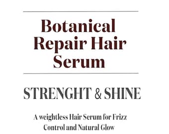 Botanical Hair Repair Serum: Argan, Squalane & Broccoli Seed Oil