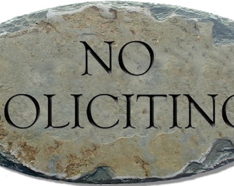 NO SOLICITING Sign / Carved Lettering Stone / Slate / Plaque / Fence / Private #NoSol