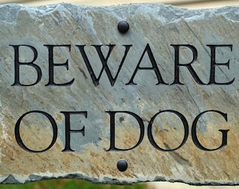 Beware of Dog Sign / CARVED Stone / Fence / Plaque / Dogs / Classy / Tasteful #E-dog
