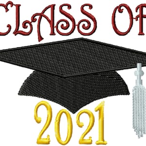 Cap & Tassel Class of 2021 Custom Embroidery Digitized Embroidery Machine Embroidery Digital Design File