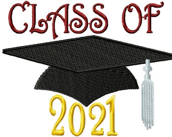 Cap & Tassel Class of 2021 Custom Embroidery Digitized Embroidery Machine Embroidery Digital Design File