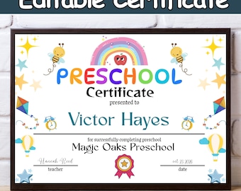 May include: An editable preschool certificate in a dark frame featuring a rainbow, a red apple, bees, stars, kites, hot air balloons, and clocks. The text reads Preschool Certificate, Victor Hayes, Magic Oaks Preschool, Hannah Reed, and Oct 23 2026.