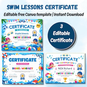 May include: Three swim lesson completion certificates featuring colourful illustrations of children swimming, pool equipment, and water splashes. The text includes SWIM LESSONS CERTIFICATE, Editable free Canva template, and 3 Editable Certificate.