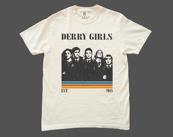 Derry Girls Comfort Colors T-Shirt - Vintage Retro Tee
