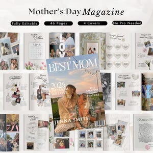Könnte beinhalten: Ein Magazin mit dem Titel "Mother's Day Magazine" mit dem Text "Fully Editable", "46 Pages", "4 Covers" und "No Pro Needed". Das Cover des Magazins zeigt ein Foto von zwei Frauen. Innenseiten enthalten Fotos und Text.