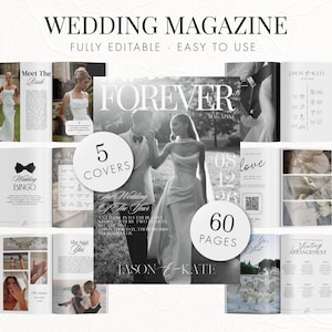Peut inclure: Un magazine de mariage avec le titre "FOREVER" et le texte "WEDDING MAGAZINE" est affiché. Le magazine présente 5 couvertures et 60 pages. Le design est en noir et blanc avec des images de mariés.