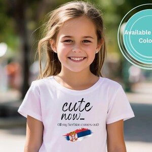 Cute Now Till My Serbian Comes Out | Funny Serbian Kids Shirt | Gildan 5000B Youth Tee