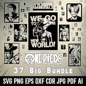 May include: A collection of black and white One Piece themed wall art and graphics. The central image features a character with the text "WE GO TO THE NEW WORLD!". The bundle includes 37 pieces and various file formats.