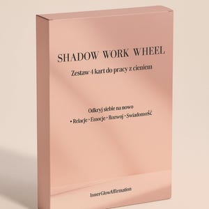 May include: A rose-gold box with the text "SHADOW WORK WHEEL" and Polish text. The box also includes the text "InnerGlowAffirmation" and bullet points with Polish words.