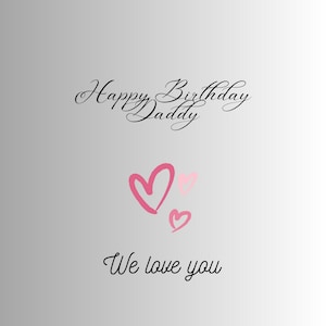 Happy Birthday Daddy Printable Card - Father's Birthday Card Digital Download - Editable & Elegant Dad Birthday Greeting