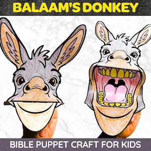 Puede incluir: Dos marionetas de papel de burro etiquetadas como Balaam's Donkey. Una marioneta muestra la boca cerrada y la otra la boca abierta con dientes y lengua visibles. Las cabezas de burro están coloreadas en tonos gris, marrón y rosa con orejas grandes.