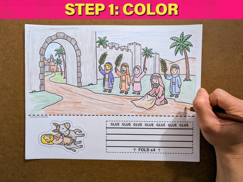 May include: A coloring page with the text "STEP 1: COLOR" at the top. The illustration depicts a biblical scene with figures holding palm branches. The bottom of the page has instructions for gluing and folding.