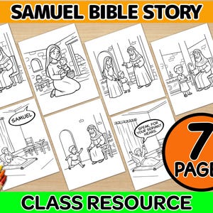May include: A set of seven black and white illustrated pages depicting scenes from the Samuel Bible Story. The title "SAMUEL BIBLE STORY" is at the top, and "CLASS RESOURCE" is at the bottom. A circular graphic indicates "7 PAGES".