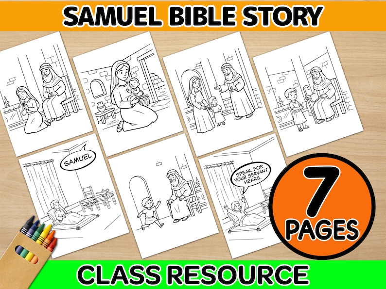 May include: A set of seven black and white illustrated pages depicting scenes from the Samuel Bible Story. The title "SAMUEL BIBLE STORY" is at the top, and "CLASS RESOURCE" is at the bottom. A circular graphic indicates "7 PAGES".