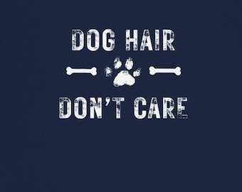 Pelo de perro - No me importa - Camiseta divertida para perros