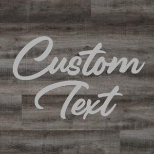 Custom Text Vinyl Sticker