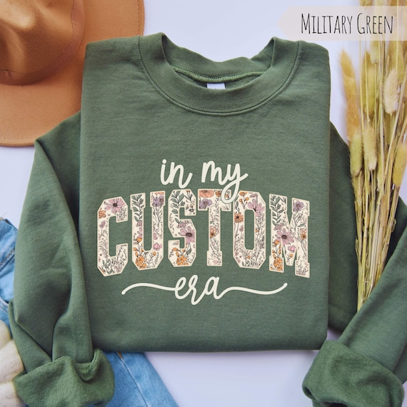 Personalized In My Custom Era Sweatshirt, Floral Varsity Text