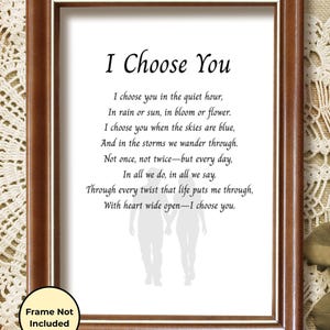 Je vous choisis - poème d&#39;amour, impression d&#39;amour, anniversaire de femme, anniversaire de mari, Saint-Valentin, anniversaire de mariage, mariage, décoration murale