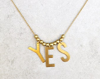 Clever necklace, lightweight necklace, say yes necklace for funny people and feminists, joyful necklace, word necklace, inspirational word