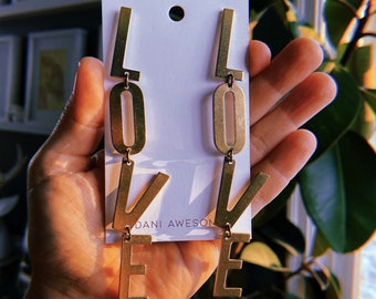 Love letter earrings, giant letter earrings, oversize earrings, statement earrings, pride jewelry, unique quirky gift for her