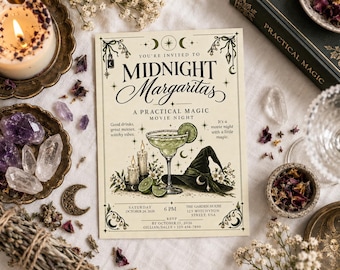 May include: A rectangular invitation card with cream-colored paper featuring the text "You're invited to Midnight Margaritas" and "A Practical Magic Movie Night." The design includes a green margarita, a black witch hat, candles, and celestial motifs.