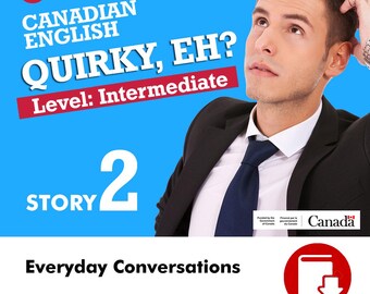 Paquete de lectura divertido para ESL: inglés intermedio, historias de la cultura canadiense (PDF + MP3 para autoaprendizaje o en el aula)
