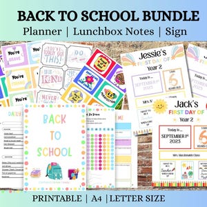 May include: A colorful printable "Back to School Bundle" with a planner, lunchbox notes, and signs. The bundle includes motivational cards, daily checklists, and first-day-of-school signs. The signs are designed for a 6-year-old child.
