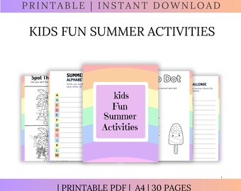 May include: A printable PDF with the text "KIDS FUN SUMMER ACTIVITIES" in a colorful design. The image shows several activity pages, including a spot-the-difference game, an alphabet exercise, and a connect-the-dots activity. The pages are A4 size.