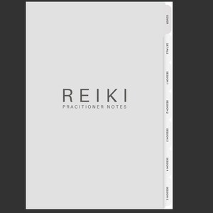 May include: A pale grey notebook featuring the word "REIKI" and "PRACTITIONER NOTES" in dark grey. The notebook has a tabbed edge with labels such as "COVER", "DETAILS", and "SESSION 1-5".