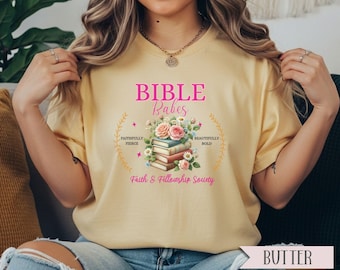 Bible Babes Comfort Colors Christian TShirt | Women's Ministy Tee | Faith and Fellowship Group Gift | Bible Study Group T-Shirt