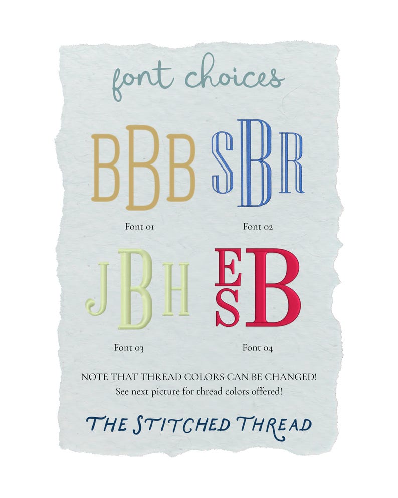 Op de afbeelding: Een weergave van vier lettertypekeuzes voor borduurwerk, gelabeld Font 01 tot en met Font 04, met gouden, blauwe, lichtgroene en roze monogramstijlen. De tekst luidt font choices, NOTE THAT THREAD COLORS CAN BE CHANGED! See next picture for thread colors offered! en THE STITCHED THREAD.