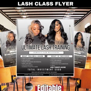 May include: A promotional flyer for an Ultimate Lash Training class. The flyer features images of women with long eyelashes and text that lists what will be learned and included in the course. The flyer is designed with a modern aesthetic.