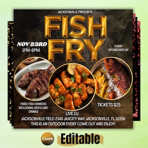 May include: A promotional flyer for a "Fish Fry" event in Jacksonville, featuring gold text and images of fried fish dishes. The flyer includes event details: Nov 23rd, 1 PM-6 PM, and mentions "Live DJ" and "Outdoor Event."