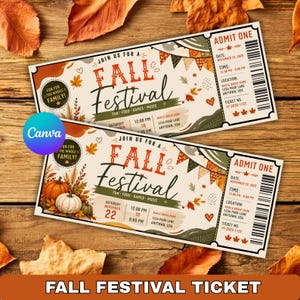Peut inclure: Deux billets rectangulaires pour un festival d'automne avec des illustrations de feuilles, de citrouilles et de guirlandes. Le texte indique Join Us For A Fall Festival, Fun Food Games Music, Admit One, November 22, 2025, 12:00 PM to 8:00 PM.
