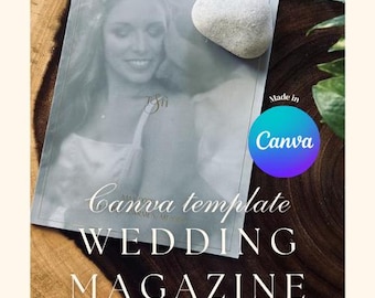 May include: A wedding magazine template with a grayscale photo of a couple. The magazine is on a wooden surface, with a stone on top. The text "Canva template WEDDING MAGAZINE" is visible.