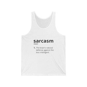 Sarcasm Definition Tank Top, Funny Unisex Jersey Tank, Casual Wear, Gift for Friends, Summer Style, Sarcasm Lovers Apparel